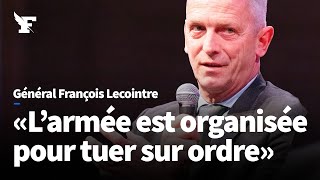 Qu'estce que l'épreuve de la guerre ? Les confidences du général François Lecointre