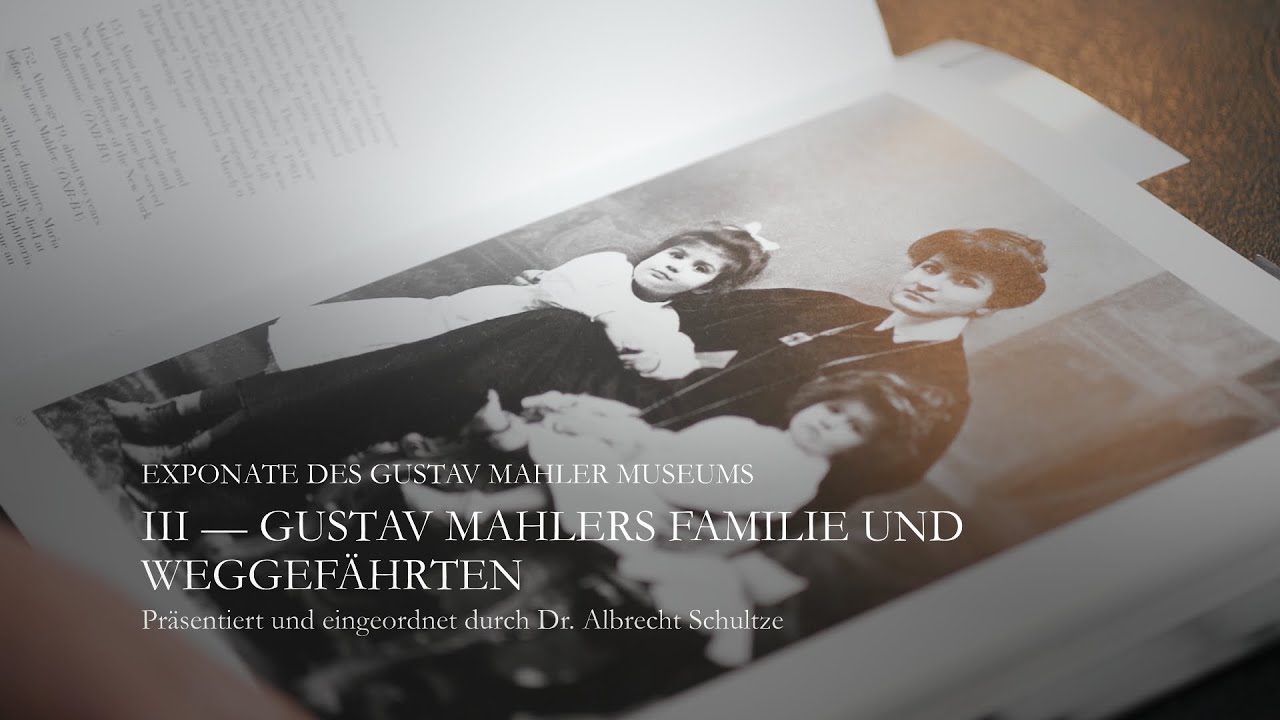 Exponate des Gustav Mahler Museums — III — Mahlers Familie