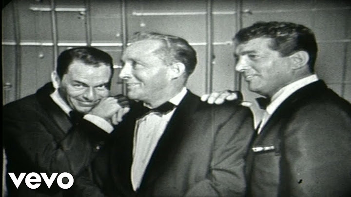 Frank Sinatra, Bing Crosby, Dean Martin - Together, Wherever We Go (The Timex Show 1959)