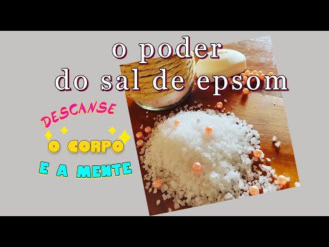 Vídeo: Os sais de banho são bons para você?