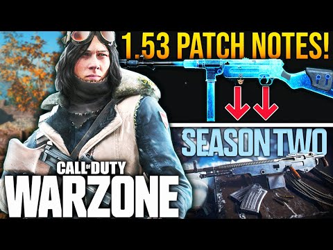 WARZONE: Full 1.53 UPDATE PATCH NOTES! (Huge Season 2 Update)