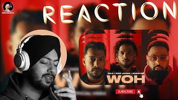 Reaction on WOH (Official Video) - Ikka x Dino James x Badshah | Def Jam India