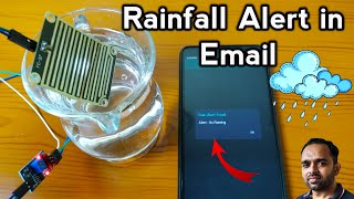 Rainfall Alert in Email | IOT Projects screenshot 2