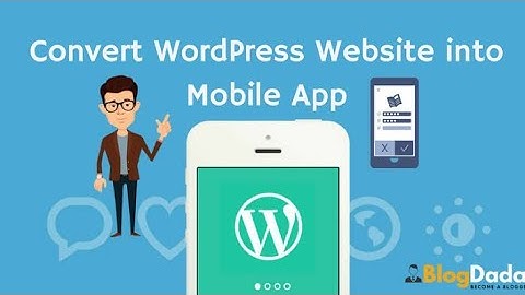 Convert WordPress blog into mobile app using rest API (2 methods) with project code
