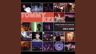 Video thumbnail of "Tommy Keene - Nothing Can Change You"