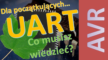 Wszystko co musisz wiedzieć o UART, aby móc z niego korzystać!