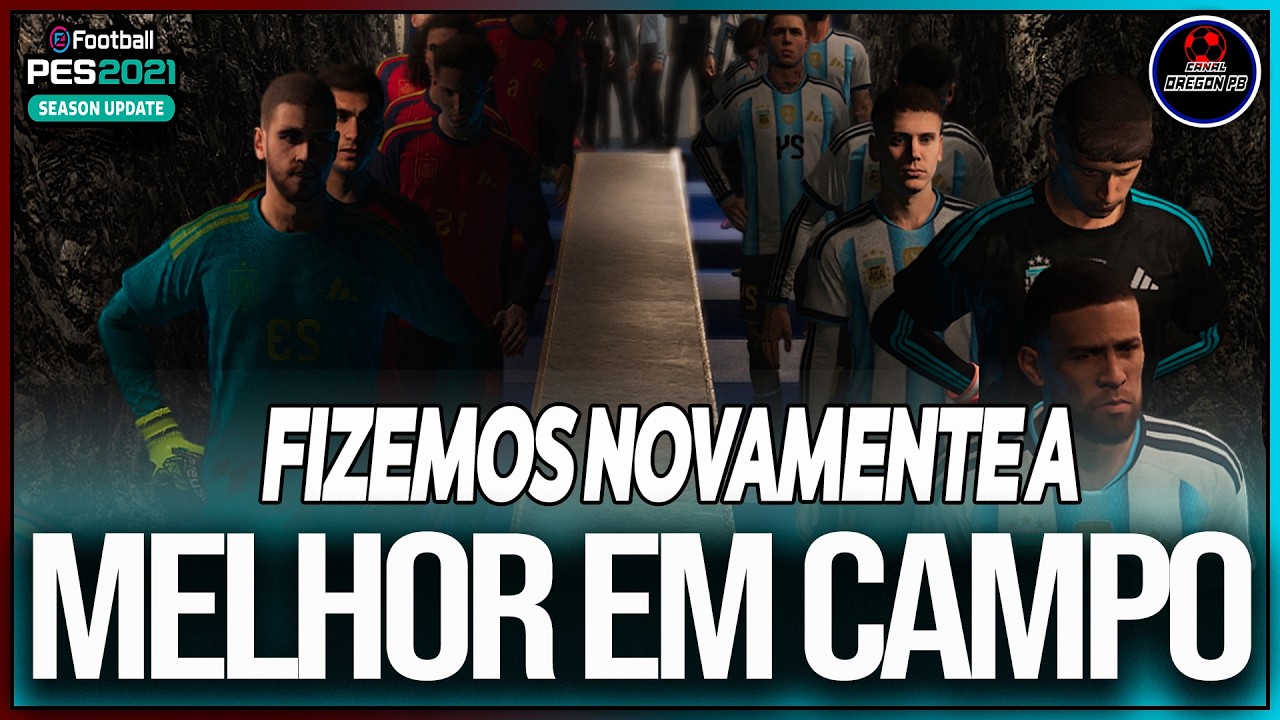 ESCALAMOS OS MELHORES EM CAMPO PARA BUSCAR NOSSO TITULO DA TEMPORADA HOJE - PES 2021 PC - OREGON PB