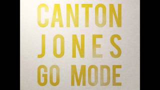 Canton Jones - GO Mode