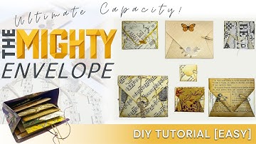 The MIGHTY Envelope! | Max Storage, ANY Size | Gorgeous Origami-Inspired Folds [EASY DIY TUTORIAL]