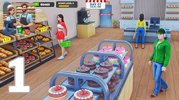 Bakery Supermart Simulator - Idle Grocery Store Tycoon - Supermarket Cashier Gameplay - Part 1