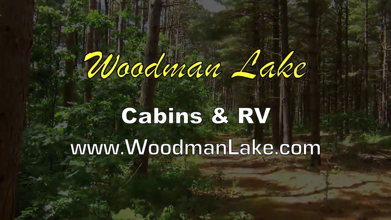 Woodman Lake Cabins & RV YouTube