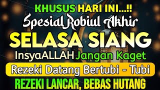 Putar Ayat ini Di Bulan Rabiul akhir - Segala Hajad Dikabulkan, Rezeki Mengalir Deras, Aamiin