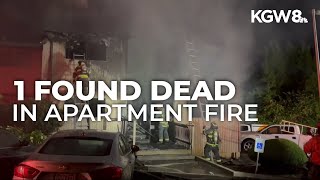 One person found dead after Hazel Dell apartment fire