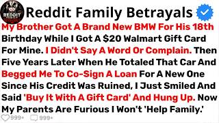 My Brother Got A Brand New BMW For His 18th Birthday While I Got A $20      Best Reddit Stories