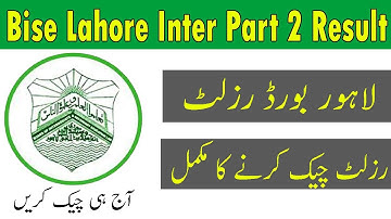 Bise  Lahore Board Inter Part 2 Result 2022