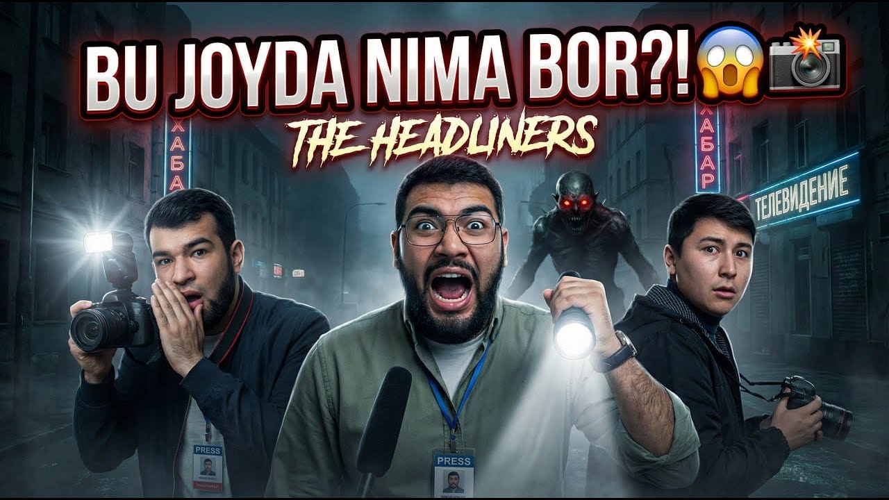 Bu joyda nima bor? THE HEADLINERS! 1# - YouTube