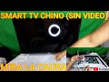 👉SMART TV TCL L-32S62 CHINO (SIN VIDEO) MIRA LA CAUSA, paso a paso. diagnostico y solución👈💯