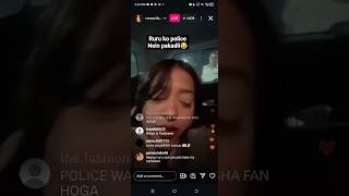 Ruru ko police walo ne pkd liya // Ruru thakur live instagram today #viral #trending #ruruthakur