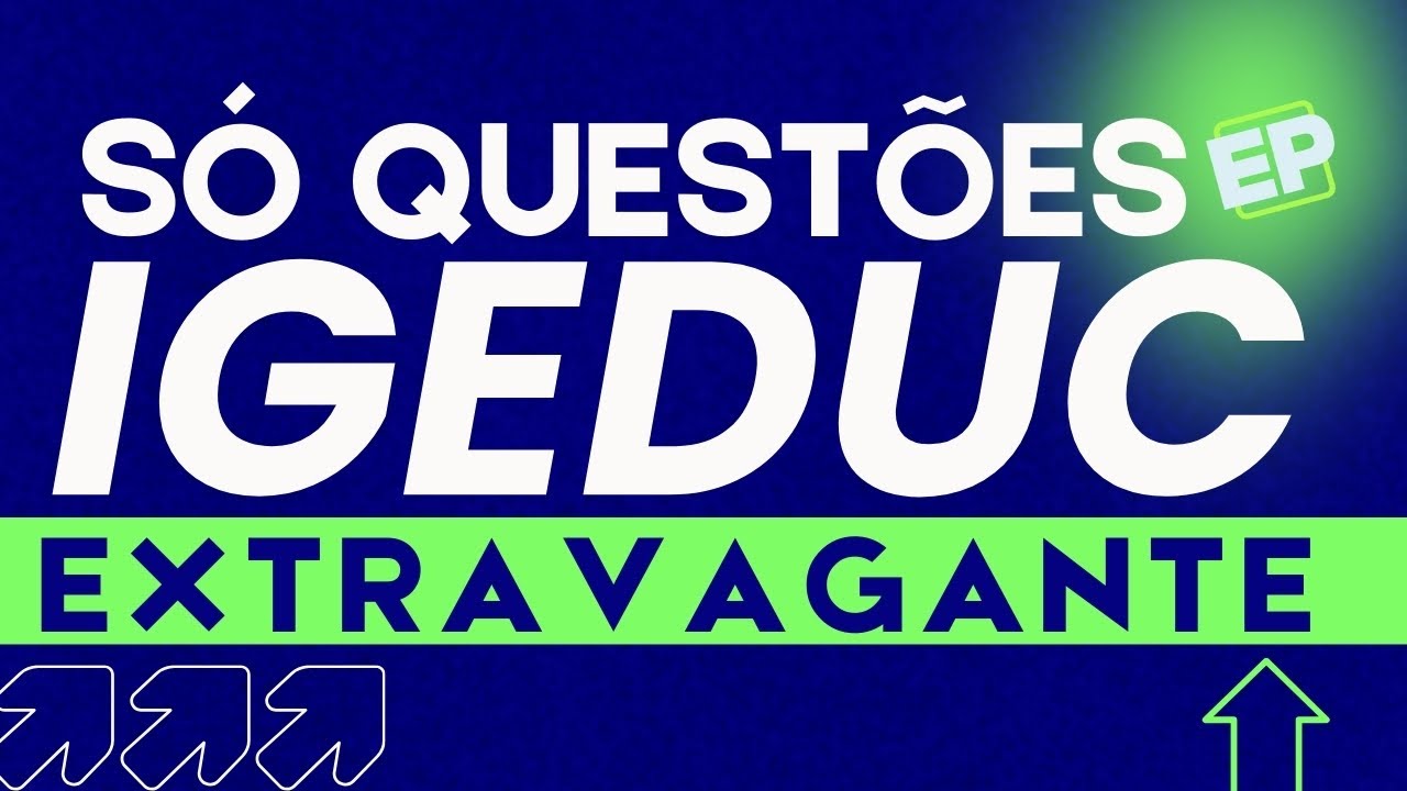 CONCURSOS IGEDUC: RESOLUÇÃO DE QUESTÕES DE LEGISLAÇÃO EXTRAVAGANTE