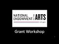 National endowment for the arts grant workshop