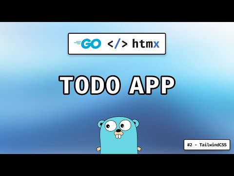 HTMX Go Todo List Application (#2 - TailwindCSS)