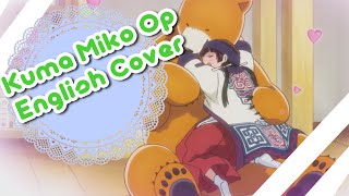 English Cover Kuma Miko Opening Leafuchii