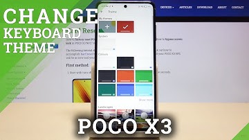 How to Customize Keyboard Theme with Picture on POCO X3 – Change Keyboard Theme