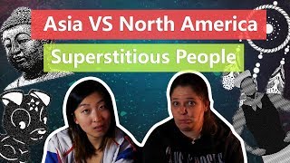 Asia VS North America Superstitious People: Are you superstitious? || 亚洲 VS 北美洲 迷信的人们：你也迷信嘛？ by yuanProduction 266 views 6 years ago 12 minutes, 30 seconds