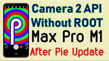 How to Enable Camera 2 API Without ROOT after Pie Update on Asus Zenfone max pro m1 | Som Tips