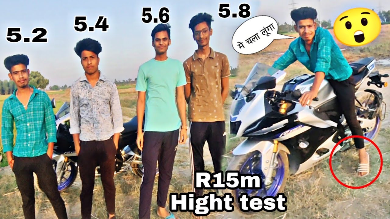 Yahama R15 M❤️ V4 Bs6 2022 Height Test | Minimum Height For R15 M Bs6 Model | 5.2 5.4 5.6 5.8 Test