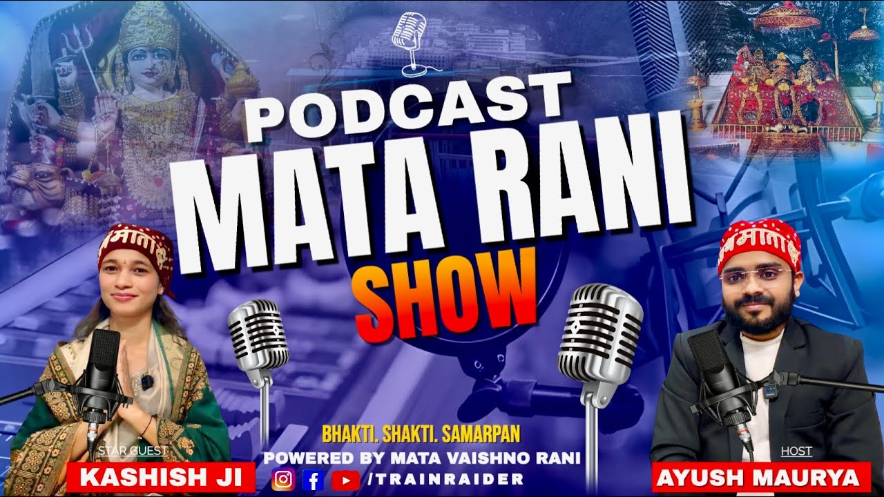 Mata Rani Show – EP 2 | Spiritual Podcast on Bhakti & Divine Energy | Mata Vaishno Devi