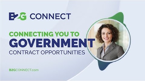 B2G Connect: Your Fast-Track to Government Contracting Success