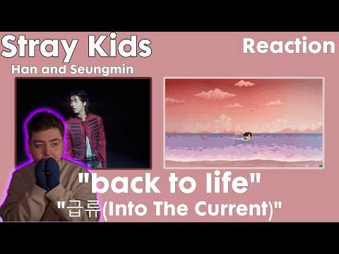 HAN "back to life" | Seungmin "๊ธ๋ฅ(Into The Current)" | Reaction