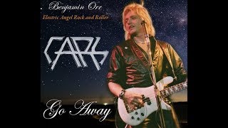 Go Away The Cars \u0026 Benjamin Orr on Lead Vocals