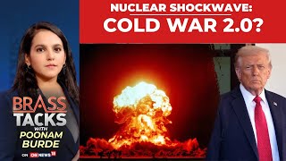 Download Lagu Trump’s Nuclear Warning: The New Cold War Begins? |  Trump Nuclear News | US News #brasstacks MP3