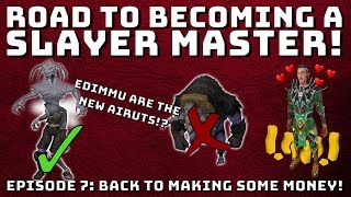Becoming A Slayer Master - Edimmu OP?! [Runescape 3] Episode #7!