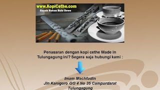 Kopi Cethe dan Kopi Hijau Khas Tulungagung