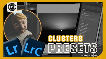 ORGANIZING LIGHTROOM CLASSIC PRESETS INTO CLUSTERS | tech decoded ™ ⚬ the nai project™