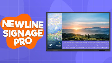 Newline Signage Pro: Deploying Content to your Newline Displays
