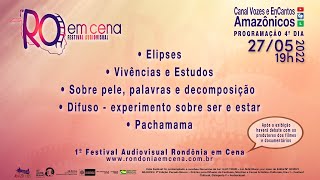 4º dia: 1º Festival Audiovisual Rondônia em Cena