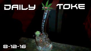 Daily Toke 8-12-16 | The Mothership