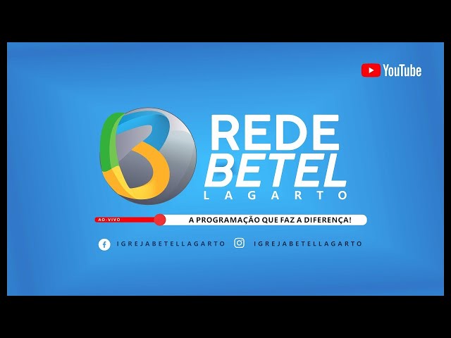 Igreja Bethel Quarta com Deus ao vivo 16/03/2022 19h30, Culto de louvor,  celebração ao Senhor e pregação da palavra de Deus. Igreja Bethel. A Igreja  que ama você!