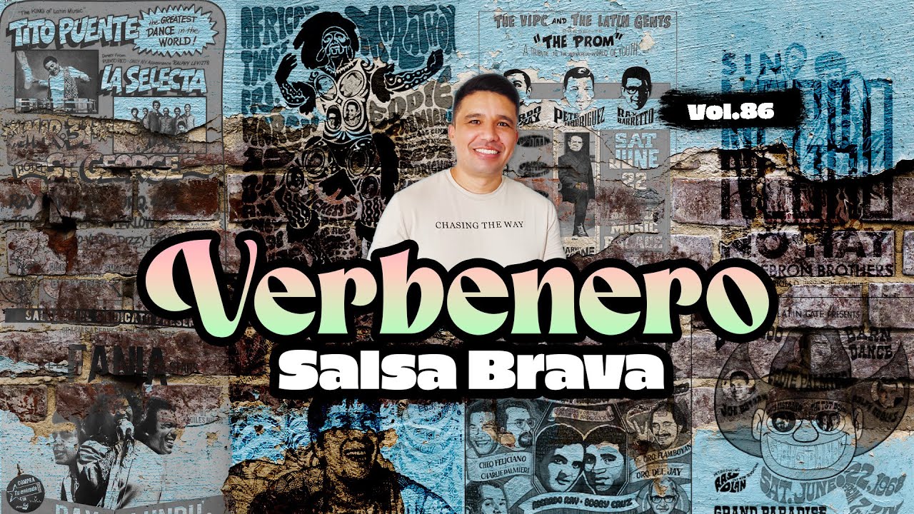 VERBENERO VOL.86 SALSA BRAVA PARA BAILAR Y GOZAR