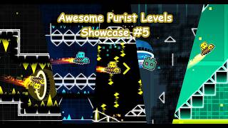 AMAZING 1.0 Purist Levels! | Showcase 5