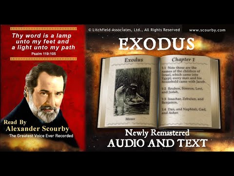 2   Book of Exodus  Read by Alexander Scourby  AUDIO  TEXT  FREE  on YouTube  GOD IS LOVE