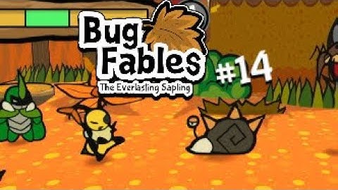 Bug Fables: The Everlasting Sapling | Episode 14 | You speeen me right round