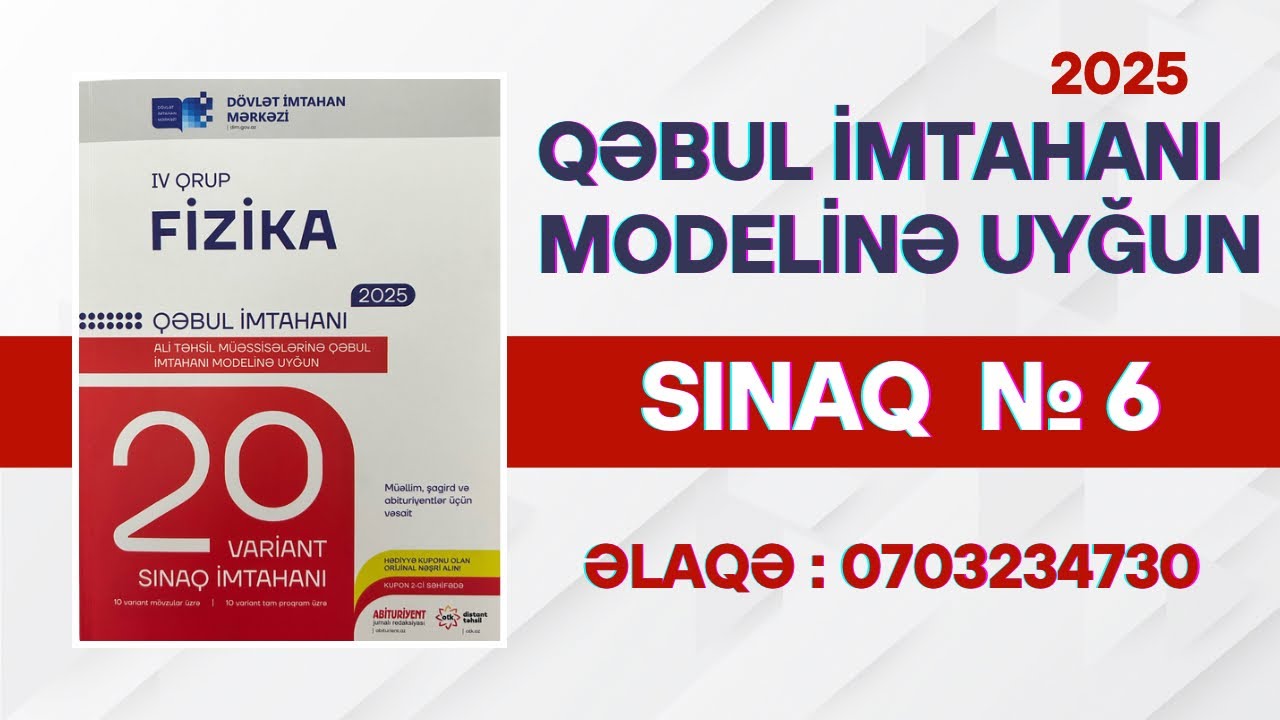 DİM Fizika 20 variant sınaq imtahanı  sınaq 6. Fizikadan mövzu sınağı. 20 sınaq fizika DİM 2025