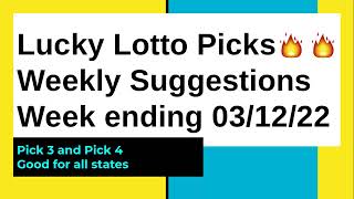 Pick 3🔥 | Pick 4🔥 |🍀 Lucky Lotto Picks Weekly Suggestions | Week ending 03/12/22