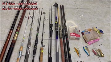 [ KỲ 852 ] CẦN CÂU NHẬT BÃI - CẦN TAY - CẦN LURE - ISO HẠ TAY - mồi cá giả - 0988 546 535