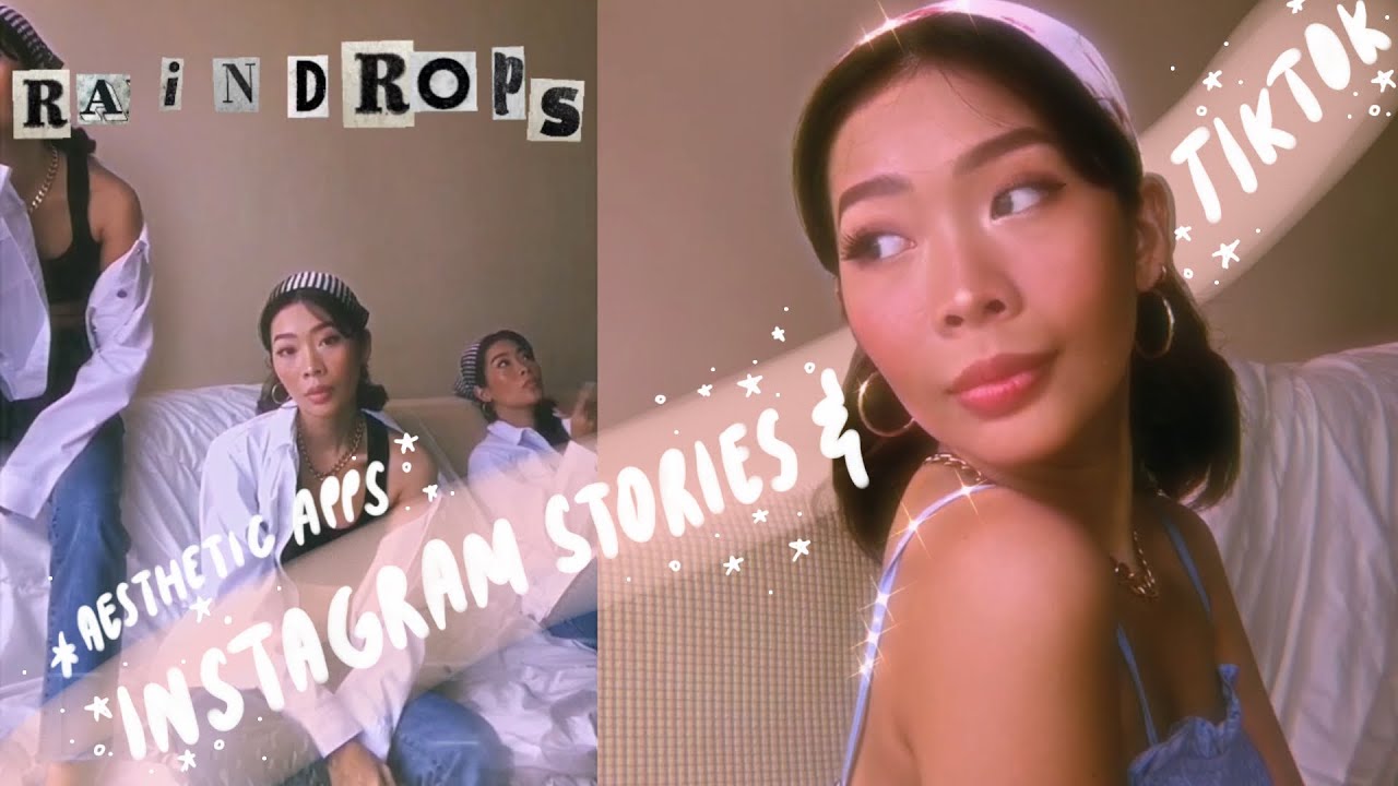 Top 5 Aesthetics Apps for Instagram Stories and Tiktok | Rhea Bue 